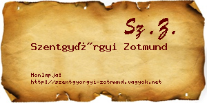 Szentgyörgyi Zotmund névjegykártya